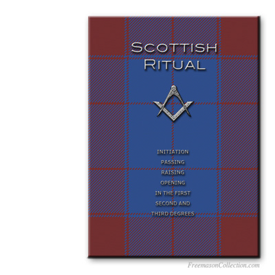 Scottish Ritual. Masonic ritual.