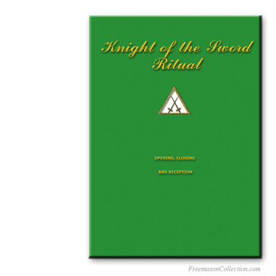 Knight of the Sword Ritual. Masonic ritual.