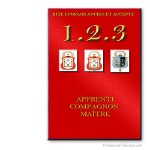 Apprenti, Compagnon, Maître. Ancient and Accepted Scottish Rite. Freemasonry