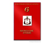 6° Secrétaire Intime. Ancient and Accepted Scottish Rite. Freemasonry