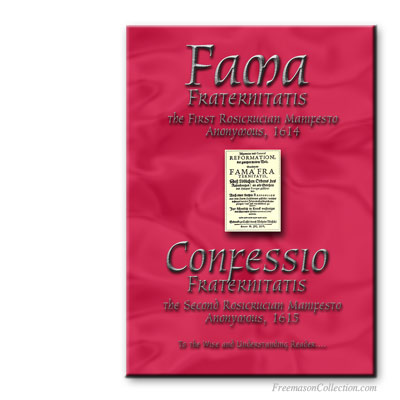  Fama Fraternatis & Confessio Fraternatis. Early Rosicrucian manifestos.