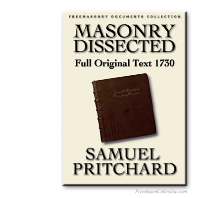  Masonry Dissected. Samuel Prichard. Early Masonic Cathechism.