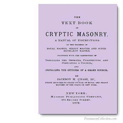 The Text Book of Cryptic Masonry