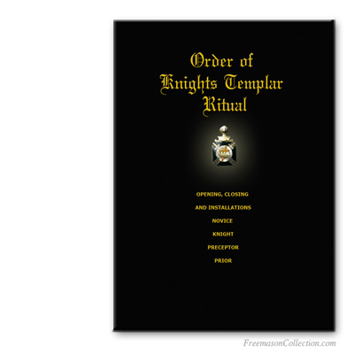 Order of the Knights Templar. Masonic ritual.