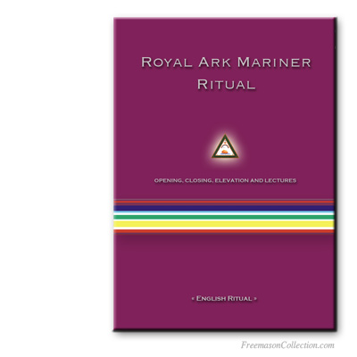 Royal Ark Mariner ritual.
