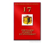 17° Chevalier d'Orient et d'Occident. Ancient and Accepted Scottish Rite. Freemasonry