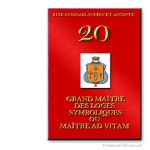 20° Maître Ad Vitam. Ancient and Accepted Scottish Rite. Freemasonry