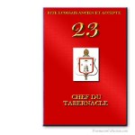 23° Chef du tabernacle. Ancient and Accepted Scottish Rite. Freemasonry