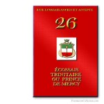 26° Prince de Mercy. Ancient and Accepted Scottish Rite. Freemasonry