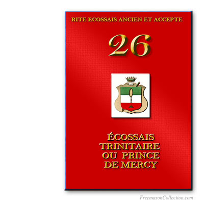Prince de Mercy. Ancient and Accepted Scottish Rite.