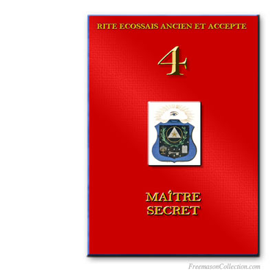 Rituel de Maître Secret. Ancient and Accepted Scottish Rite.