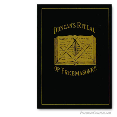 Duncan's Masonic Ritual and Monitor. 1866