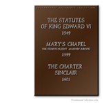  The Statutes Of King Edward VI, Mary's Chapel & The Charter Sinclair. 1549-1599-1601