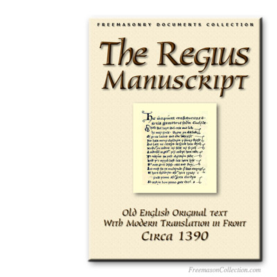  The Regius Manuscript. Early Masonic Cathechism.