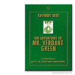 The Adventures of Mr Verdant Green (with Masonic References). Cuthbert Bede  