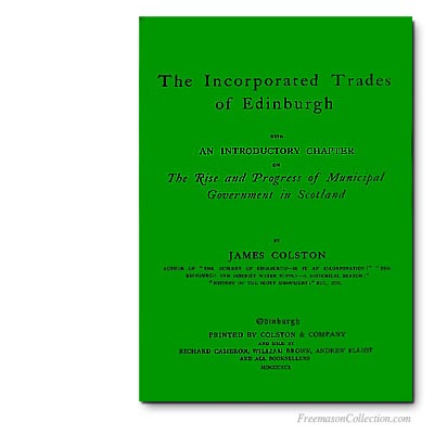 The Incorporated trades of Edinburg